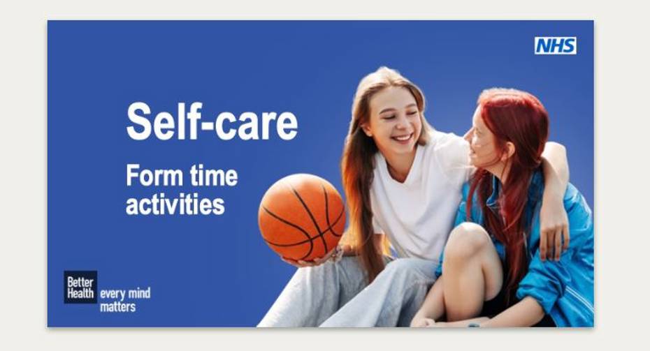 Self-care form time activities : Mentally Healthy Schools